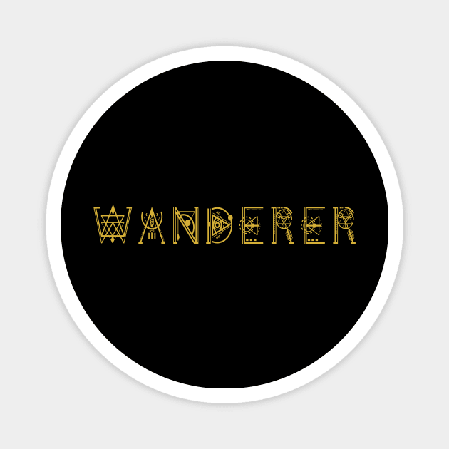 Earth Wanderer In Ancient Script Magnet by BamBam